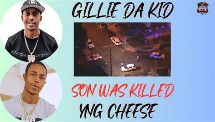 Gillie Da King, YNG Cheese's father.
