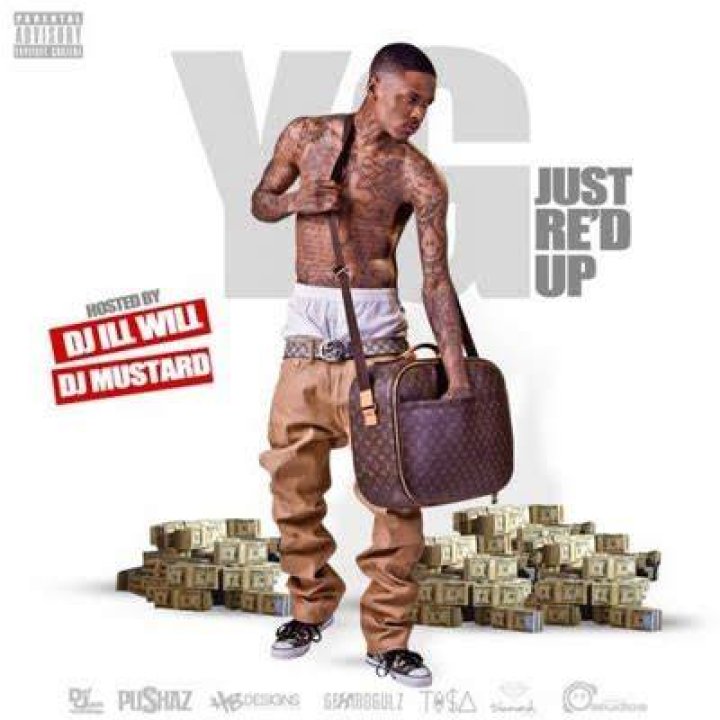 Just Re'd Up 2 (Hosted by DJ ill Will & DJ Mustard)