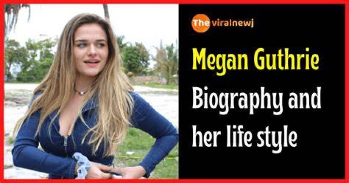 Megan Guthrie height