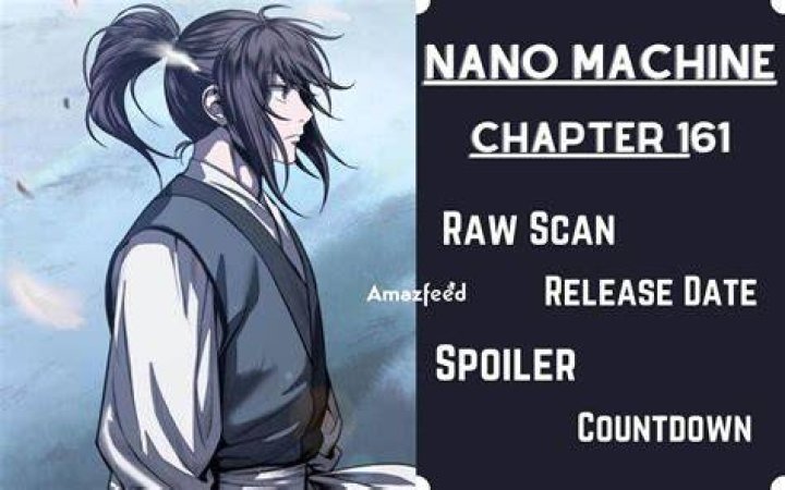 Nano Machine Chapter 185 Spoiler, Release Date, Recap, Raw Scan, Ratings, Plot & Everything You Need to Know