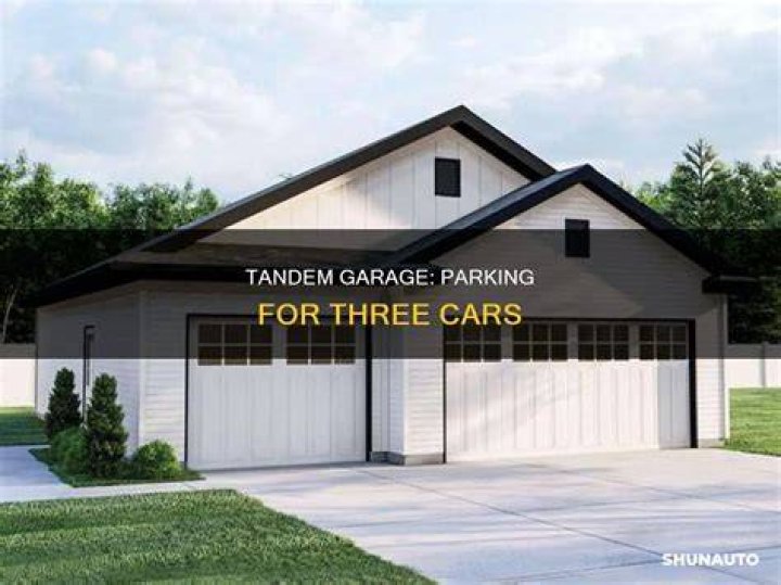What is a 3 car tandem garage